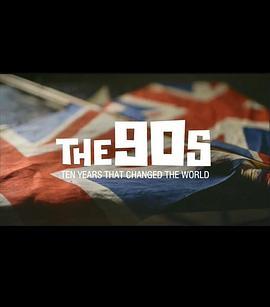 The90s:TenYearsThatChangedtheWorld