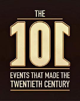 塑造20世纪的101个重大事件