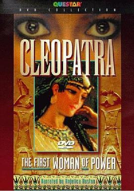 Cleopatra:TheFirstWomanofPower