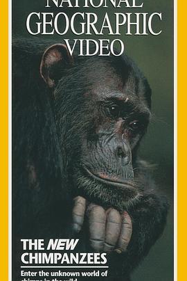 [国家地理杂志，顶级野生动物电影集05]黑猩猩