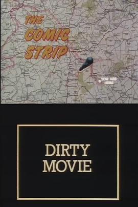 TheComicStripPresents:DirtyMovie