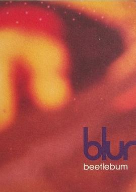 Blur:Beetlebum